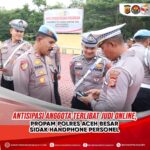 Propam Polres Aceh Besar Sidak Handphone Personel
