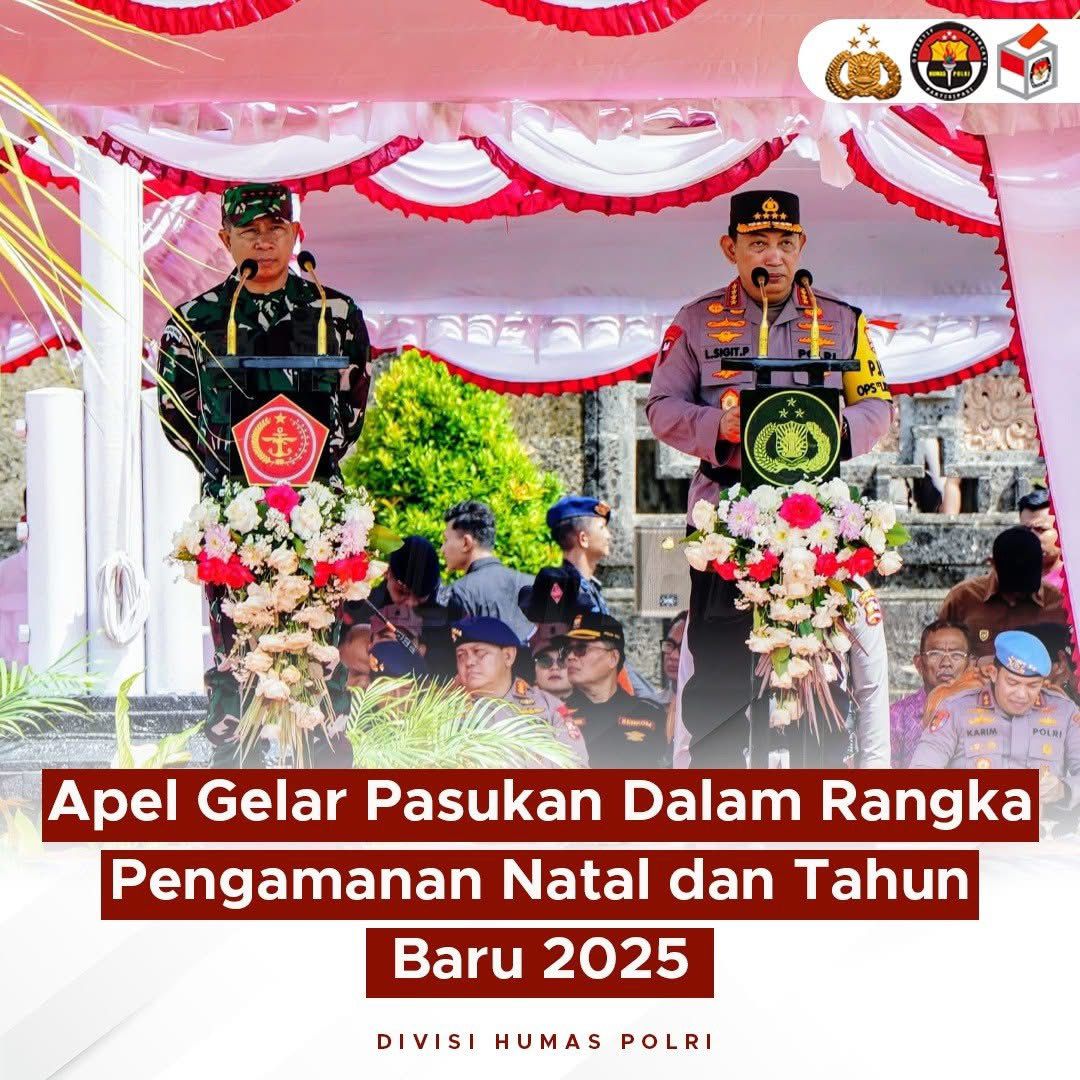 Apel Gelar Pasukan Dalam Rangka Pengamanan Natal dan Tahun Baru 2025