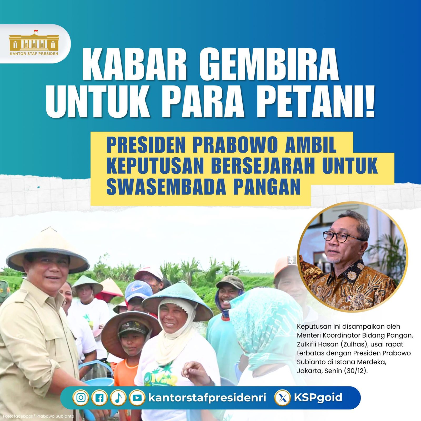 Presiden Prabowo Ambil Keputusan Bersejarah Untuk Swasembada Pangan