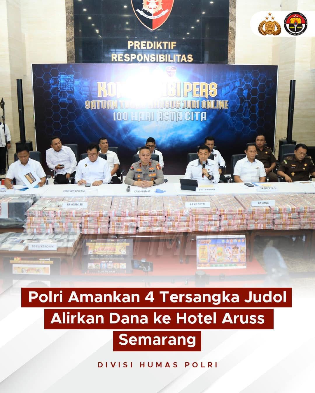 Polri Amankan 4 Tersangka Judol Alirkan Dana ke Hotel Aruss Semarang