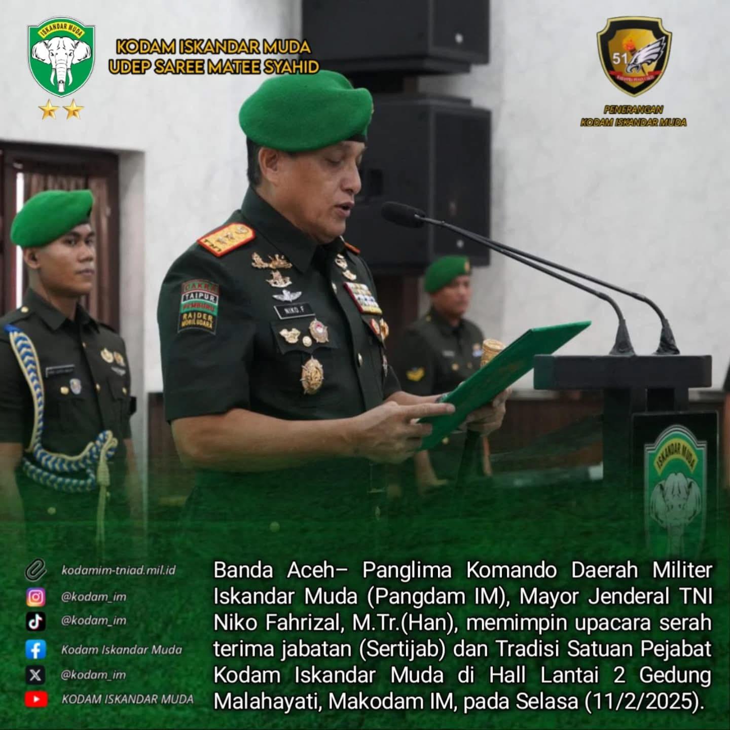 Pangdam IM Pimpin Sertijab dan tradisi satuan Pejabat Kodam Iskandar Muda