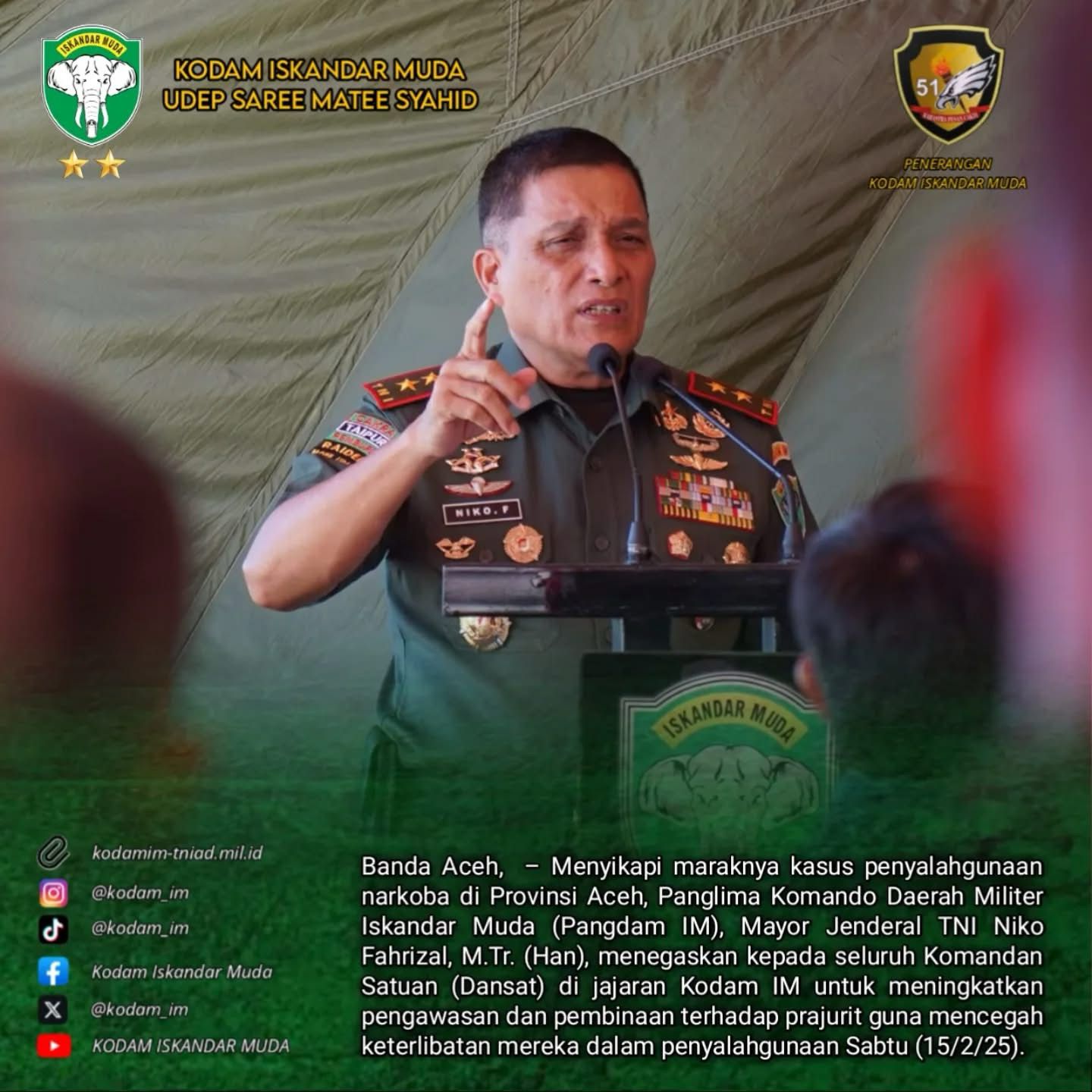 Pangdam Iskandar Muda : Tidak ada Ampun Prajurit yang terlibat Narkoba