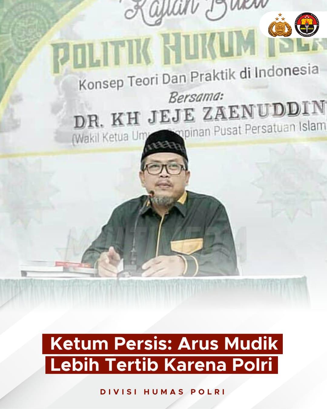 Ketum Persis: Arus Mudik Lebih Tertib Karena Polri