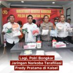 Lagi, Polri Bongkar Jaringan Narkoba Terafiliasi Fredy Pratama di Kalsel