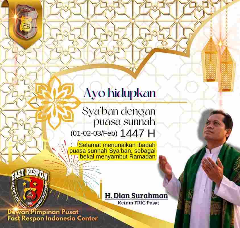 FRIC Pusat, H. Dian Surahman: Ayo hidupkan Sya‘ban, bekal menyambut Ramadan