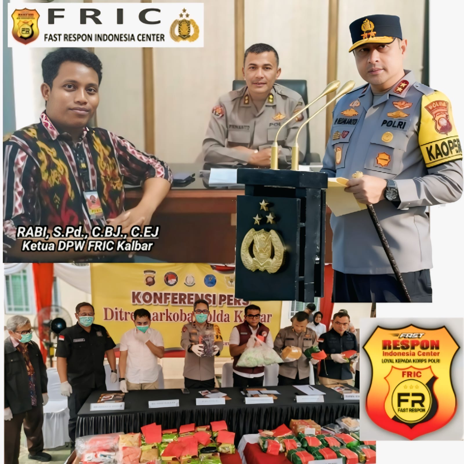 Ketua FRIC DPW Kalbar Rabi Apresiasi Polda Kalbar Atas Ungkap 11 Kasus Narkoba, 19 Tersangka Diamankan, 28,1 Kg Sabu Disita, Selamatkan 224 Ribu Jiwa