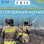 Polri Tegaskan Komitmen Perlindungan Lingkungan: Stop Pembakaran Hutan dan Lahan