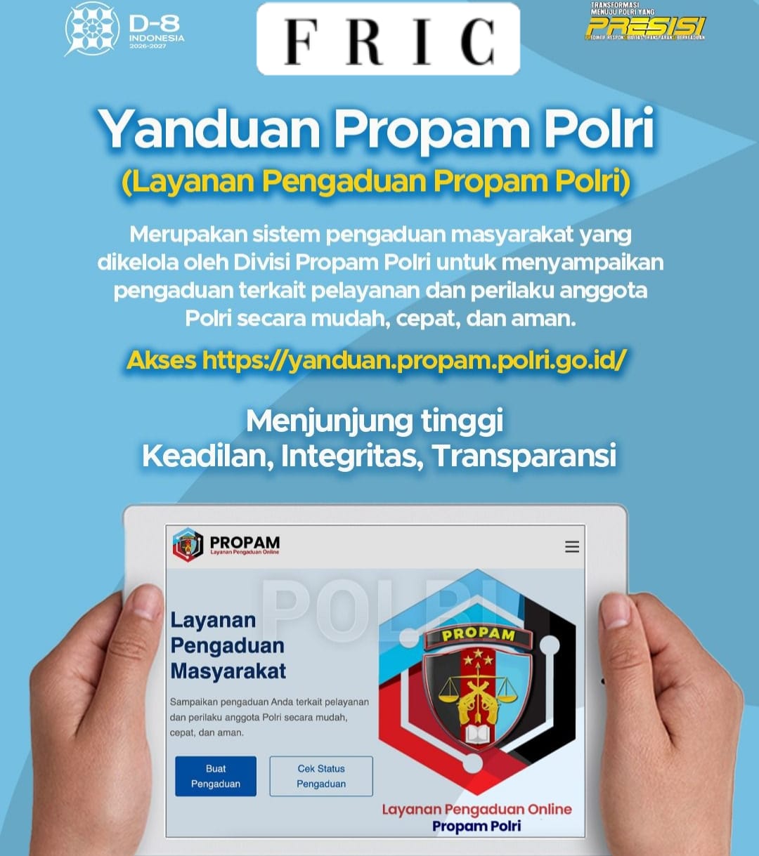 Perkuat Pengawasan Internal, Polri Maksimalkan Yanduan Propam Sebagai Kanal Aduan Publik Digital