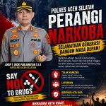 Kapolres Aceh Selatan Sampaikan Himbauan Tegas Perangi Narkoba Demi Selamatkan Generasi