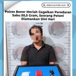 Polres Bener Meriah Gagalkan Peredaran Sabu 50,5 gram, Seorang Petani Diamankan Dini Hari