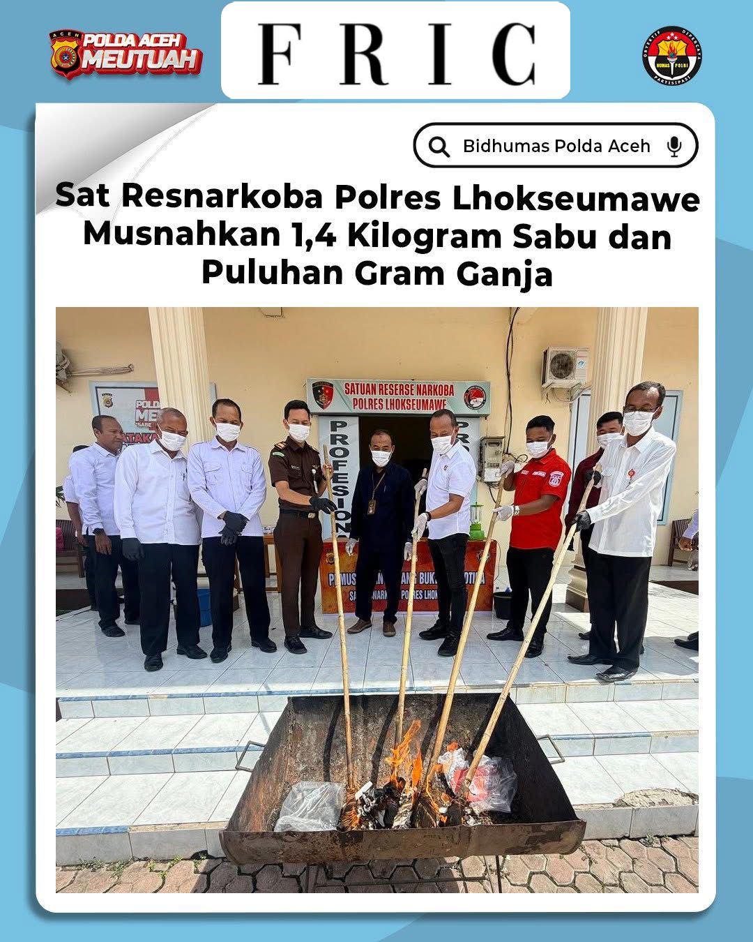 Sat Resnarkoba Polres Lhokseumawe Musnahkan 1,4 Kilogram Sabu dan Puluhan Gram Ganja